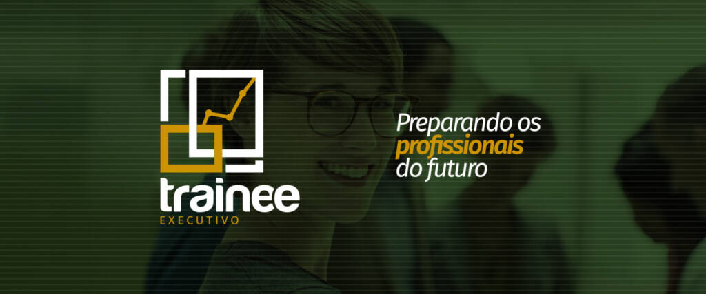 Trainee Executivo